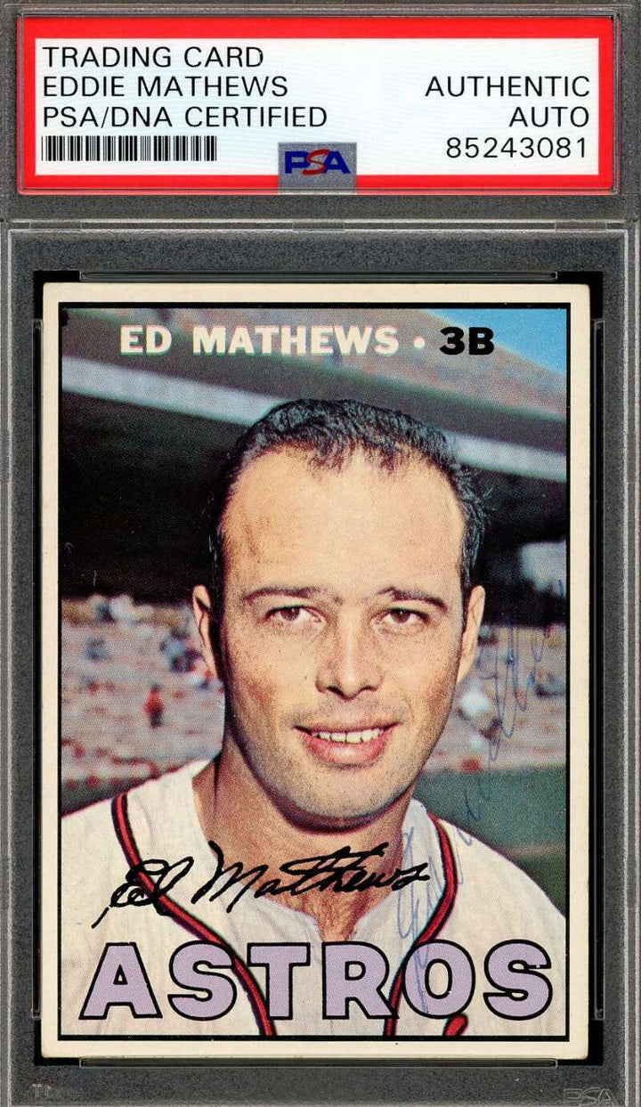 Eddie Mathews PSA DNA Signed 1967 Topps Autograph