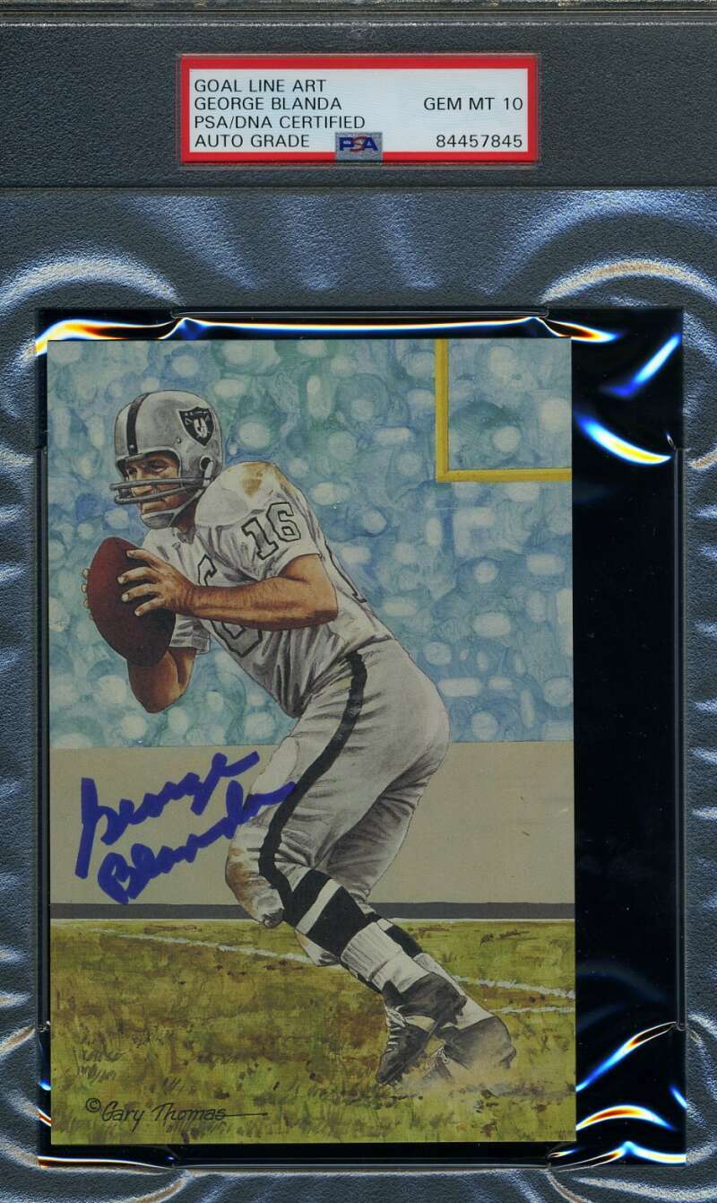 George Blanda Gem Mint 10 PSA DNA Slabbed Signed Goal Line Art Card Autograph GL