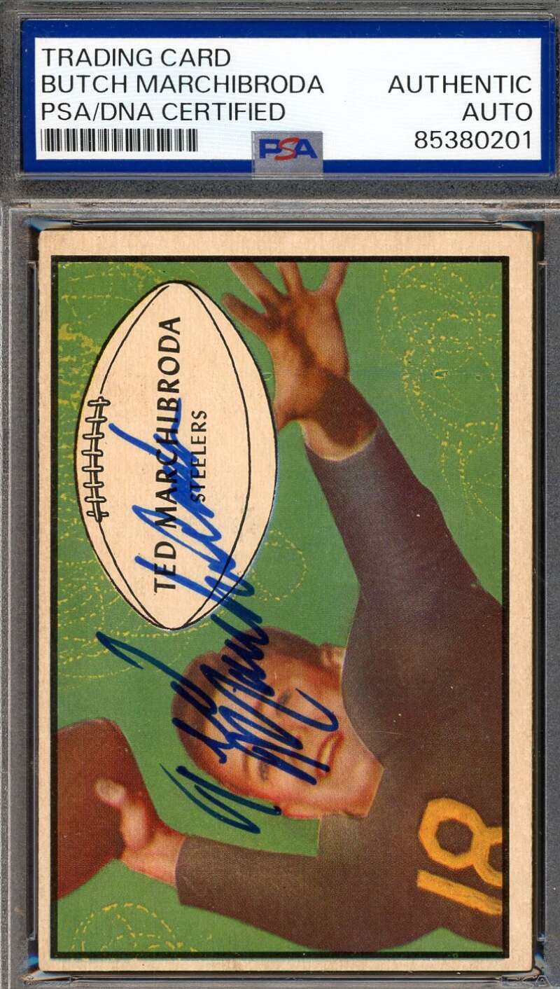 Butch Ted Marchibroda PSA DNA Signed 1953 Bowman Rookie Autograph