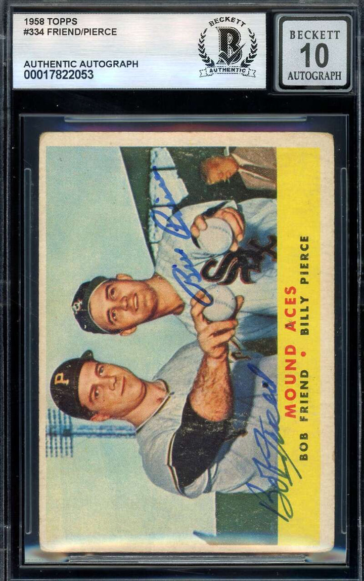 Bob Friend Billy Pierce Gem Mint 10 Beckett BAS Signed 1958 Topps Mound Aces