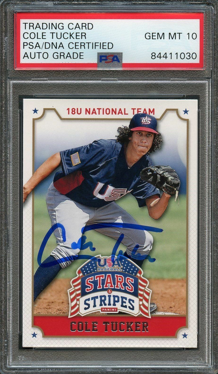 2015 Stars And Stripes #23 Cole Tucker Signed Card PSA Slabbed Auto 10 Pirates