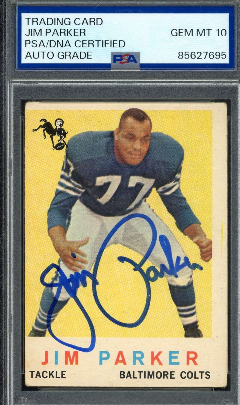Jim Parker Gem Mint 10 PSA DNA Signed 1959 Topps Rookie Autograph