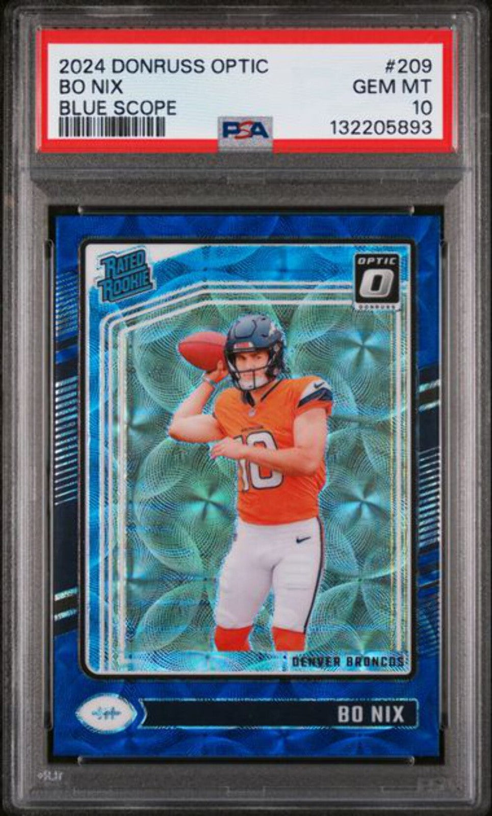 Graded 2024 Panini Donruss Optic Bo Nix #209 Blue Scope Rookie RC Card PSA 10