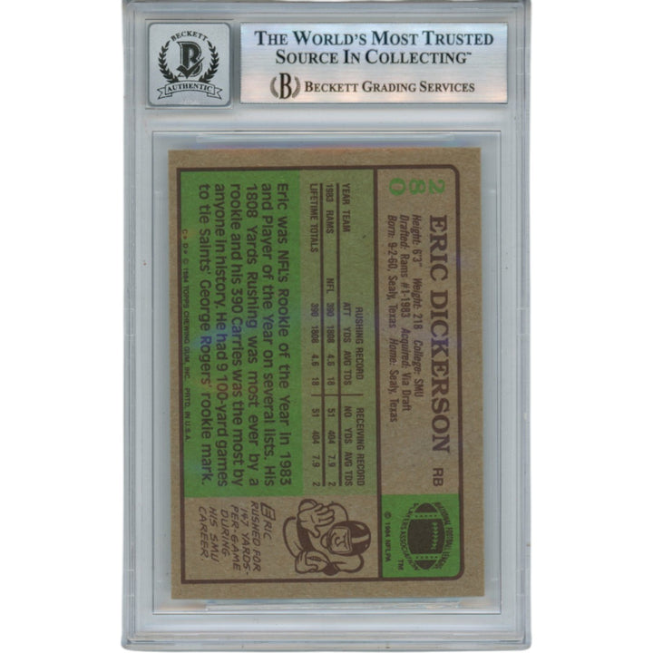 Eric Dickerson Autographed 1984 Topps #280 Grade 10 Trading Card Beckett 52949