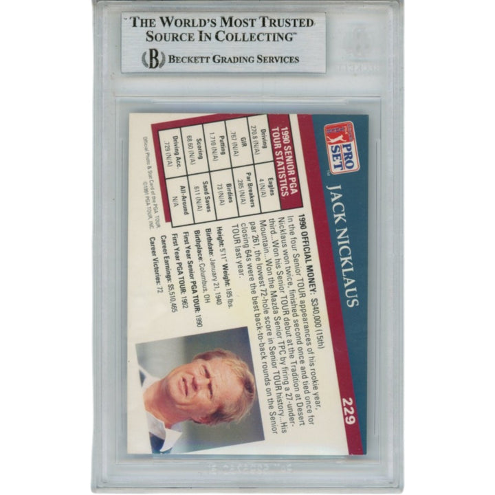 Jack Nicklaus Autographed PGA 1991 Pro Set #229 Trading Card Slab Beckett 56111
