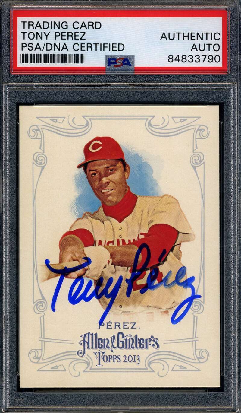 Tony Perez PSA DNA Signed 2013 Topps Allen & Ginter Autographed