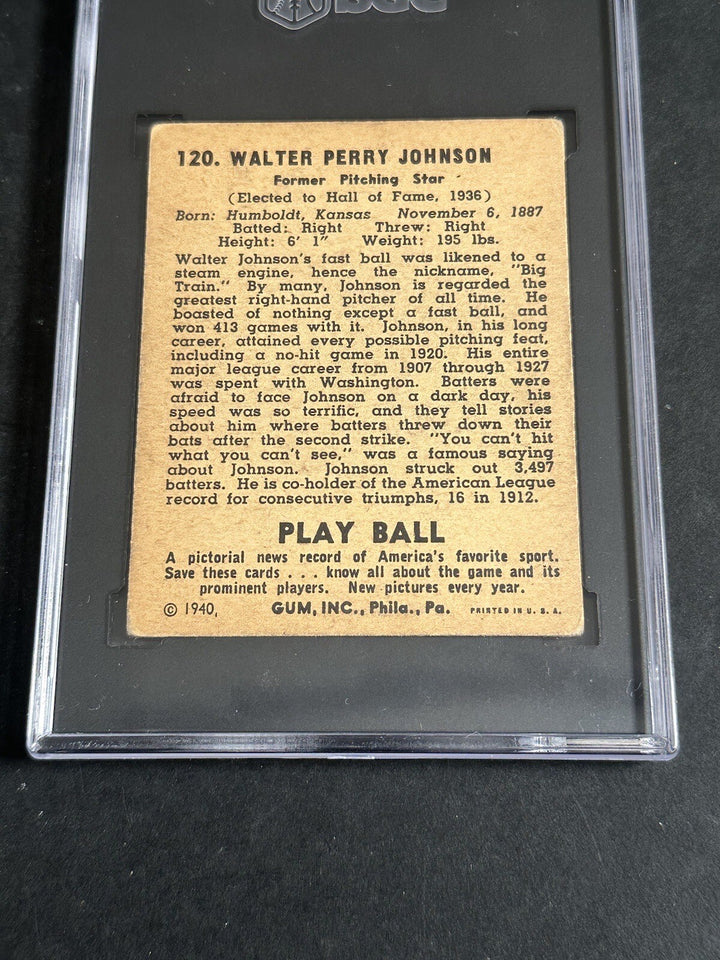 1940 PLAY BALL WALTER JOHNSON # 120 SGC 2.5 GOOD + Looks Nicer SENATORS Hof