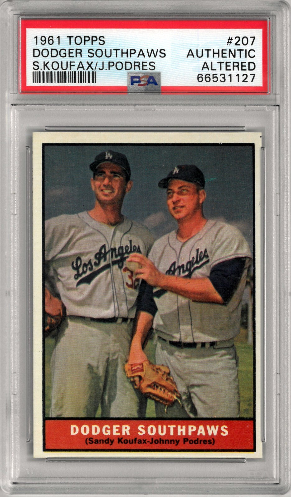 Sandy Koufax/Johnny Podres 1961 Topps Dodger Southpaws Card-PSA Slabbed Auth Alt