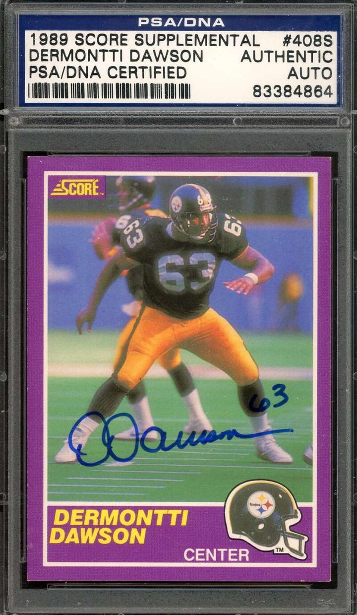 Dermontti Dawson PSA DNA Signed 1989 Score Supplemental Rookie Autograph