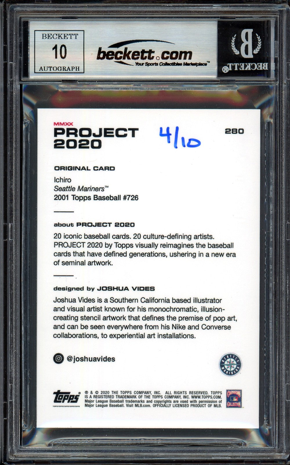 Ichiro Suzuki Auto Topps Project 2020 Joshua Vides Card 280 Auto 10 #/10 Beckett
