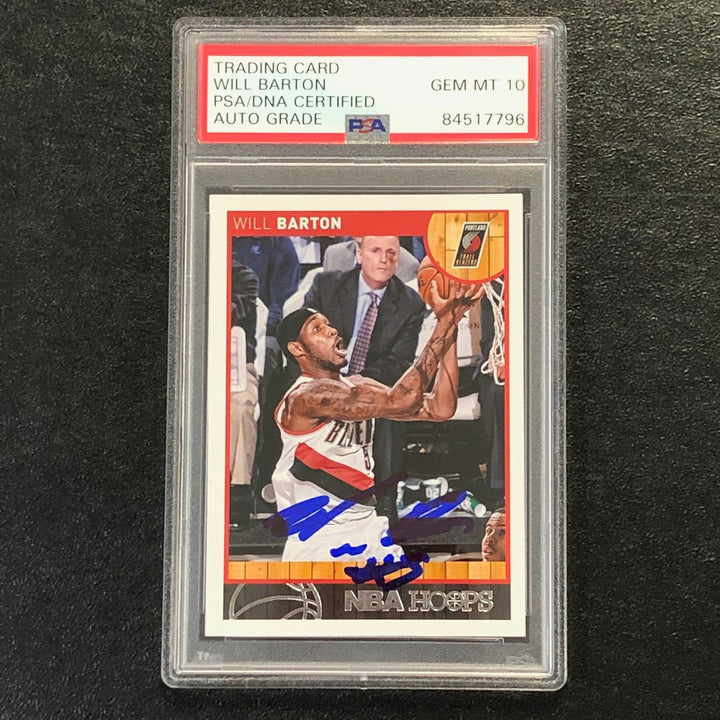2013-14 NBA Hoops #150 Will Barton signed Auto 10 Card PSA/DNA Slabbed Trail Bla