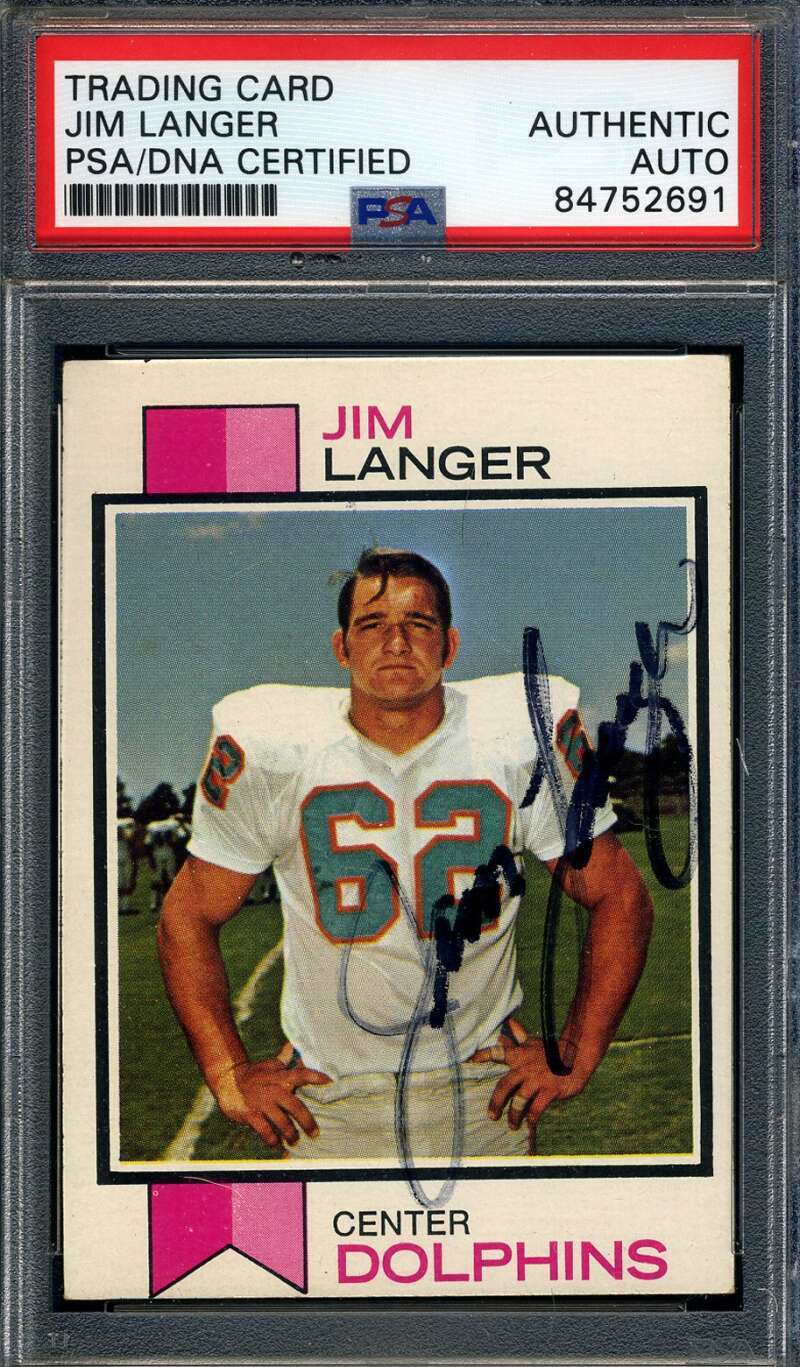 Jim Langer PSA DNA Signed 1973 Topps Rookie Autograph