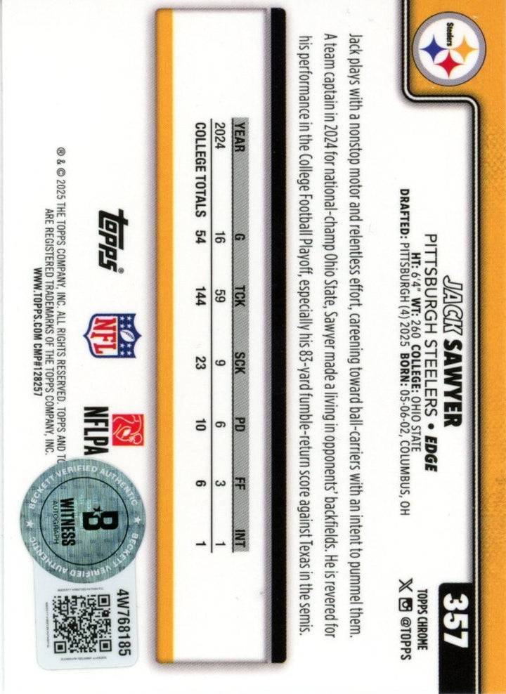 Jack Sawyer Autographed Steelers 2025 Topps Chrome #357 Card Beckett 56972