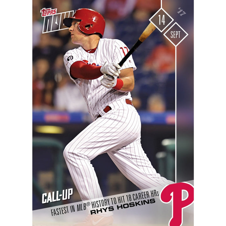 2017 RHYS HOSKINS MLB FASTEST TO HIT 10 CAREER HR TOPPS NOW CARD 604 & TOPLOADER