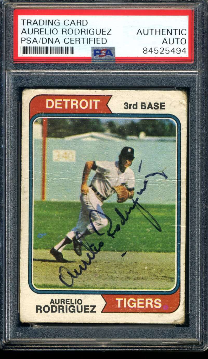 Aurelio Rodriguez PSA DNA Coa Signed 1974 Topps Autograph