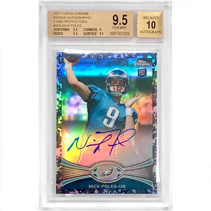 2012 Topps Chrome #153 Nick Foles rookie RC Camo Refractor /105 BGS 9.5 Auto 10