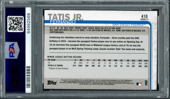 Fernando Tatis Jr. Signed 2019 Topps RC 410 Padres PSA 10 Auto GM 10 PSA/DNA