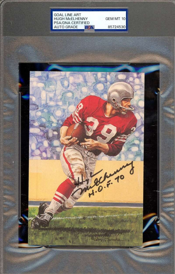 Hugh McElhenny Gem Mint 10 PSA DNA Signed Goal Line Art Card GLAC Autog HOF 70