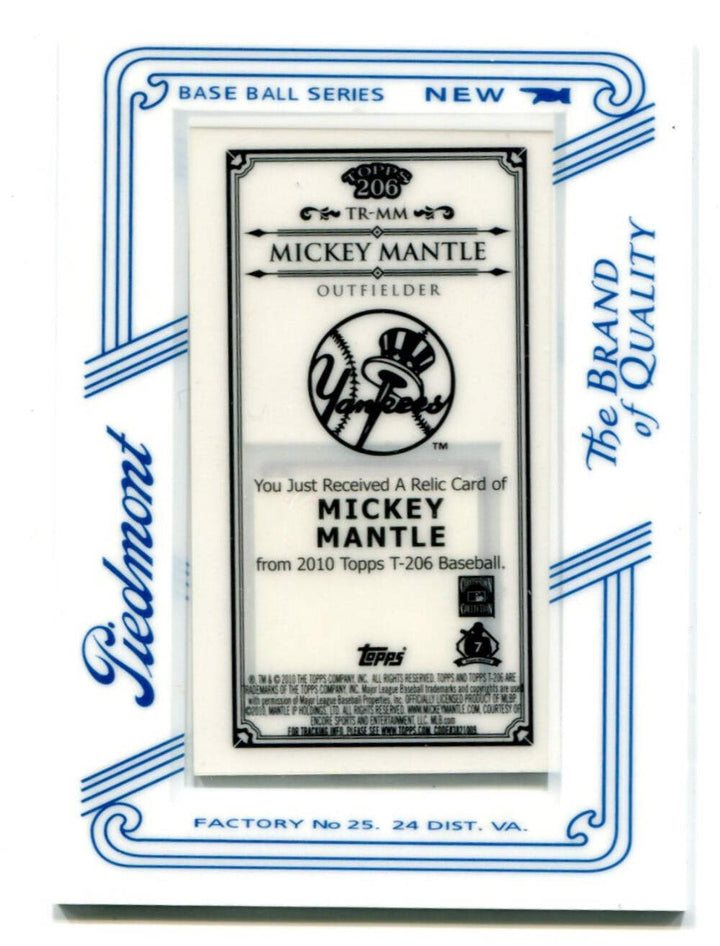 Mickey Mantle 2010 Topps T-206 Piedmont Relic Card #TR-MM