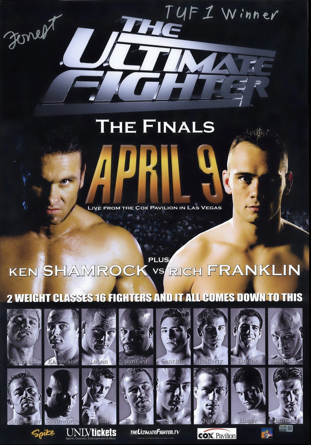 Forrest Griffin Autographed 18x26 UFC Tuf 1 Finale Replica Fight Poster (CX Auth)