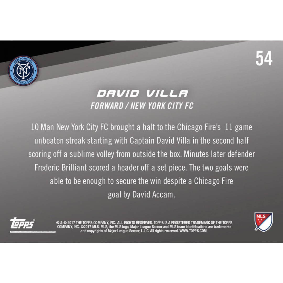 2017 DAVID VILLA LEADS NYCFC TO VICTORY TOPPS NOW MLS SOCCER CARD 54 & TOPLOADER