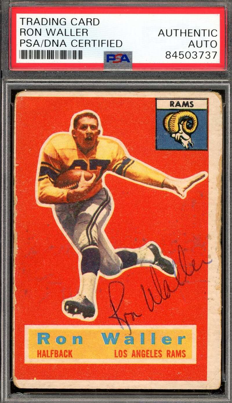 Ron Waller PSA DNA Signed 1956 Topps Rookie Autograph
