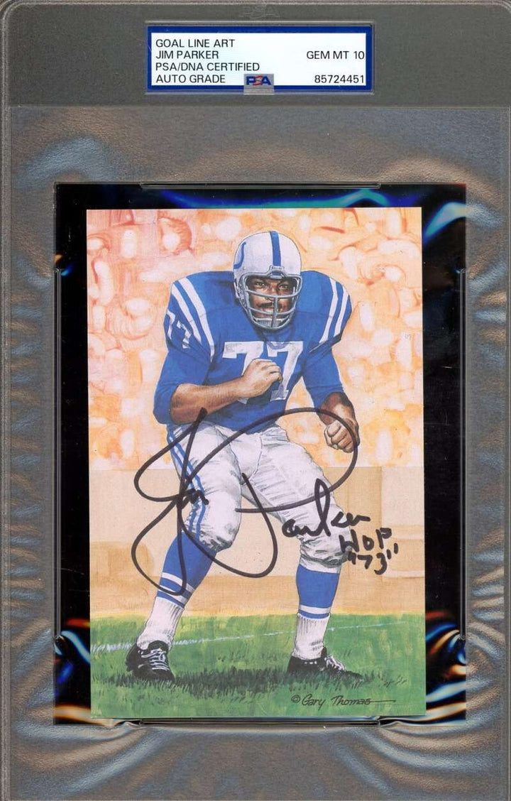 Jim Parker Gem Mint 10 PSA DNA Signed Goal Line Art Card GLAC Autograph HOF 73