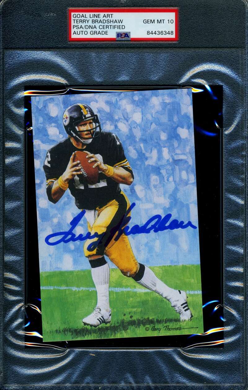 Terry Bradshaw Gem Mint 10 PSA DNA Slabbed Signed Goal Line Art Card Autograph