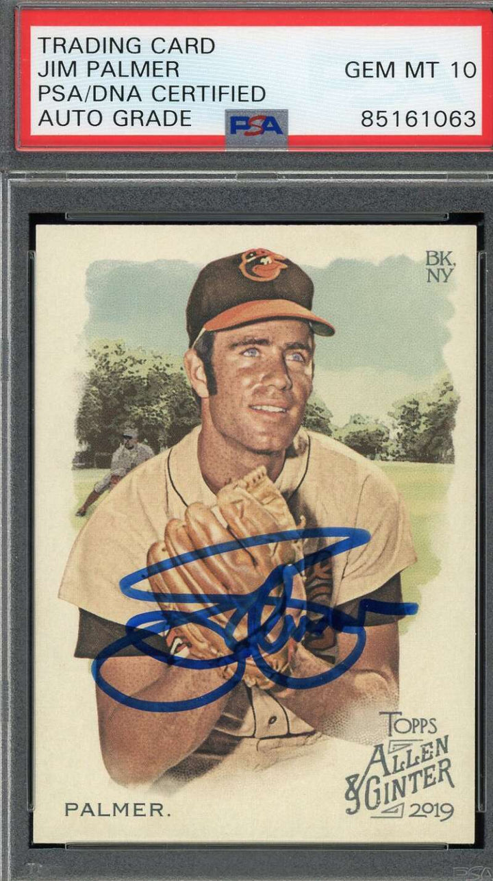 Jim Palmer Gem Mint 10 PSA DNA Signed 2019 Topps Allen and Ginter Autograph