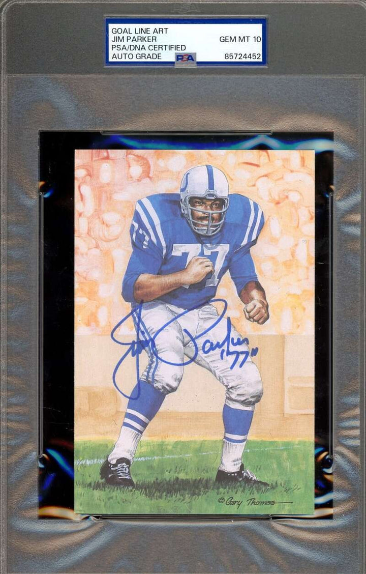 Jim Parker Gem Mint 10 PSA DNA Signed Goal Line Art Card GLAC Autographed