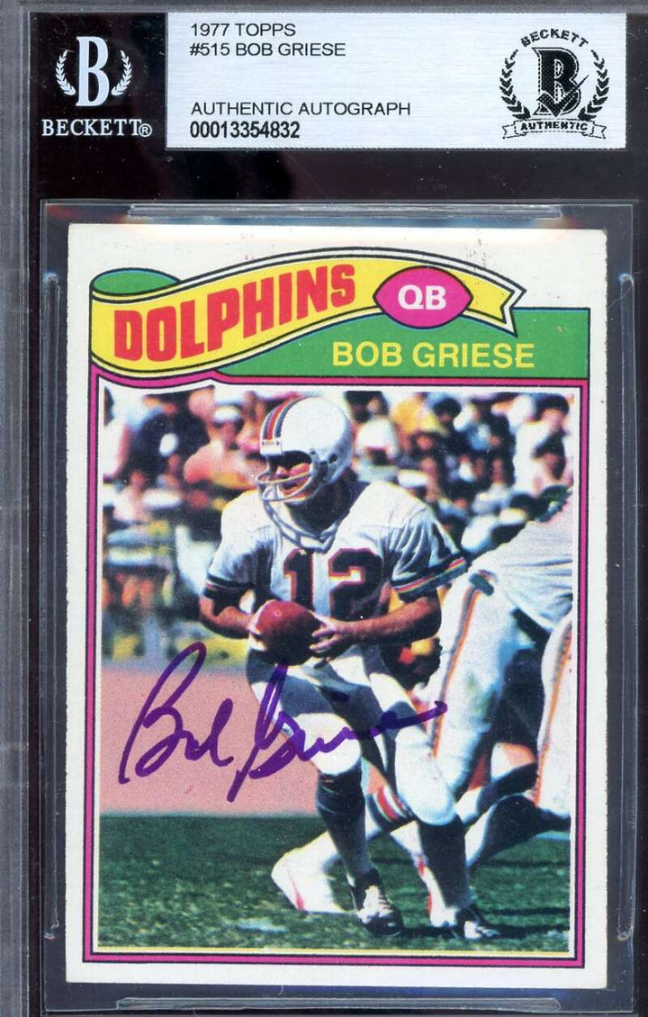 Bob Griese Beckett BAS Signed 1977 Topps Autograph