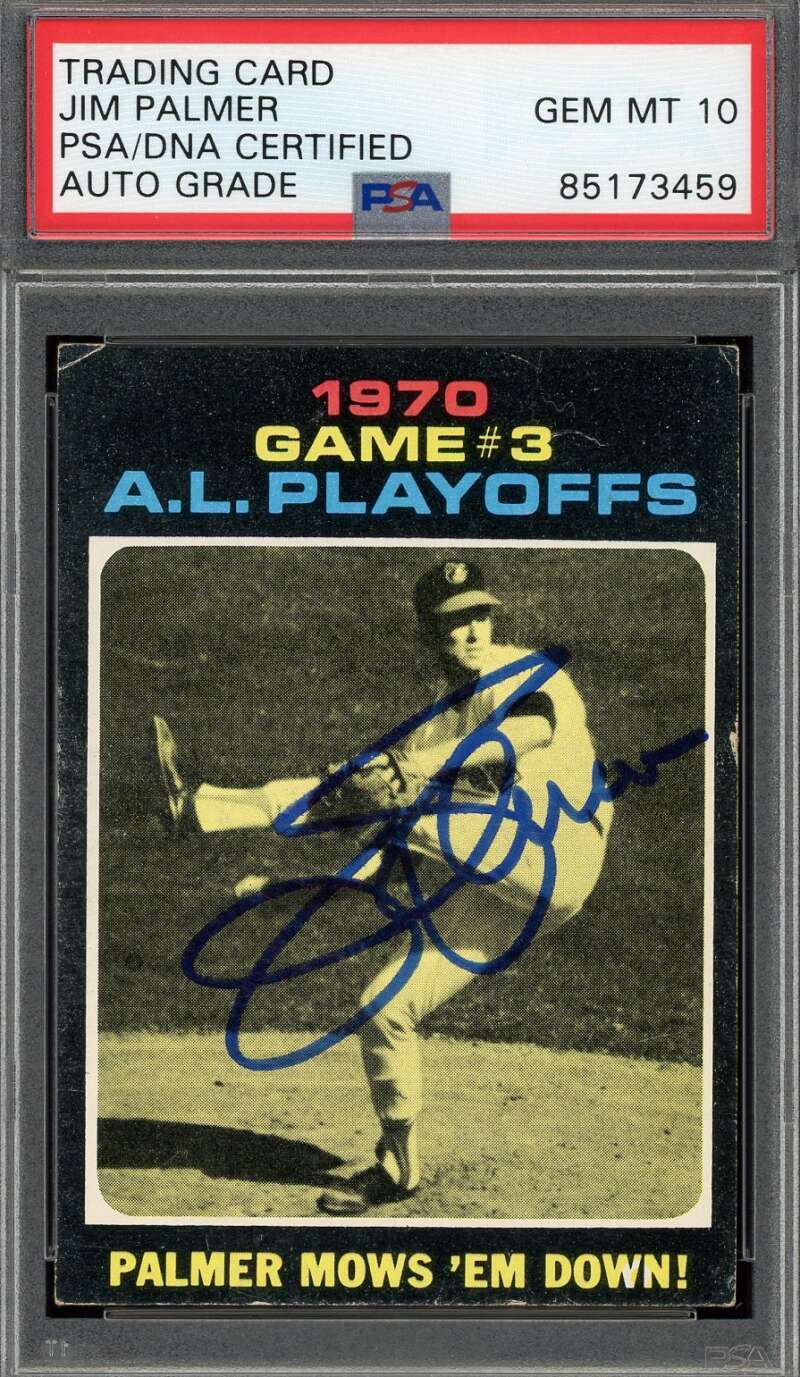 Jim Palmer Gem Mint 10 PSA DNA Signed 1971 Topps 1970 Playoffs Autograph