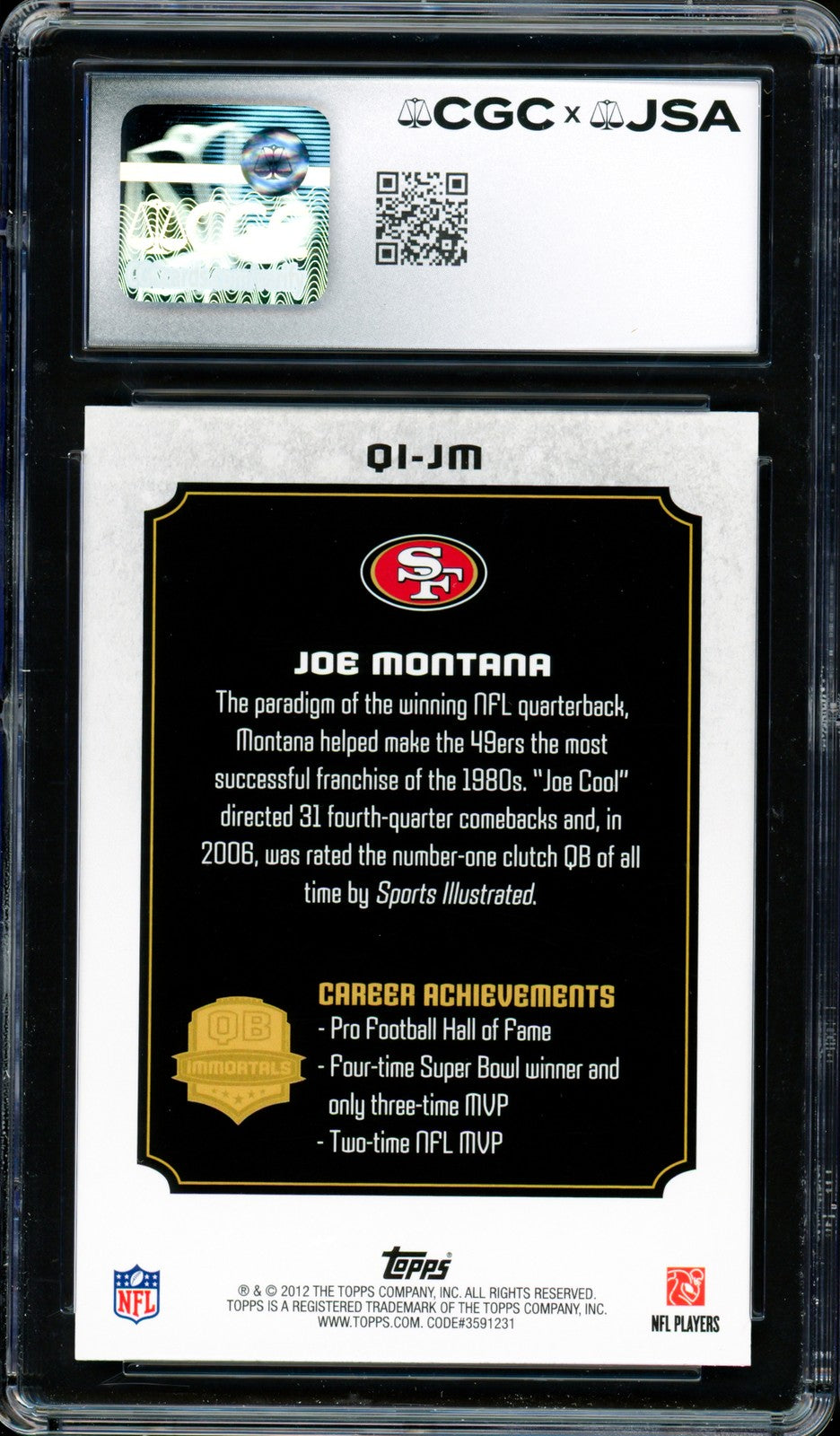 Joe Montana Signed 2012 Topps QB Immortals Card QI-JM 49ers CGC x JSA