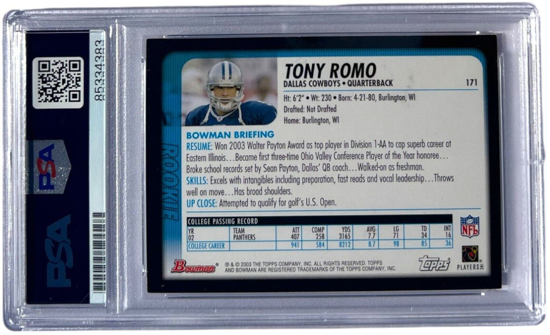 TONY ROMO SIGNED 2003 BOWMAN ROOKIE CARD #171 COWBOYS AUTO PSA/DNA