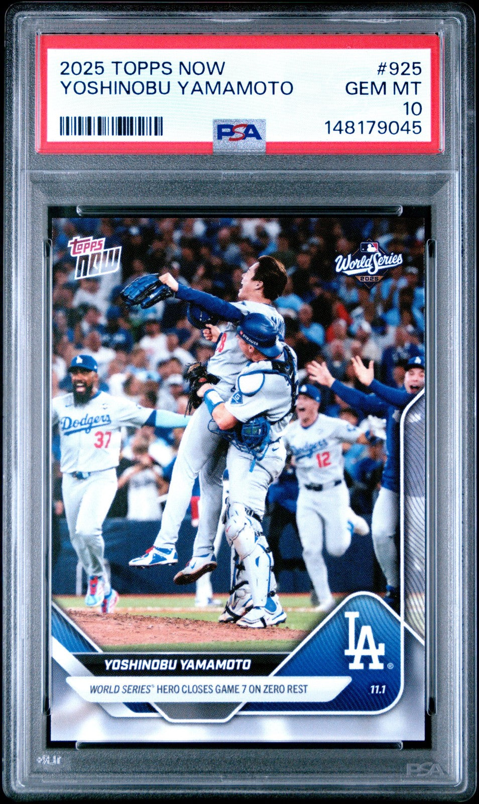Graded 2025 Topps Now Yoshinobu Yamamoto #925 Baseball Card PSA 10 Gem Mint