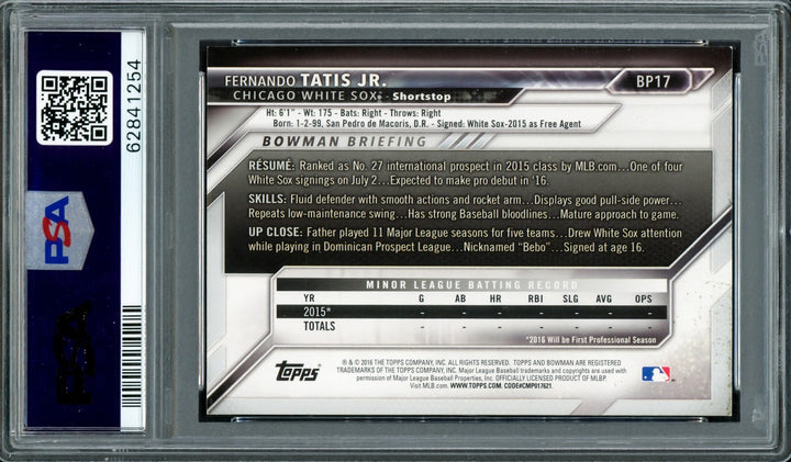 Fernando Tatis Jr Auto 2016 Bowman Prospects RC BP17 PSA 7 Auto 10 PSA/DNA