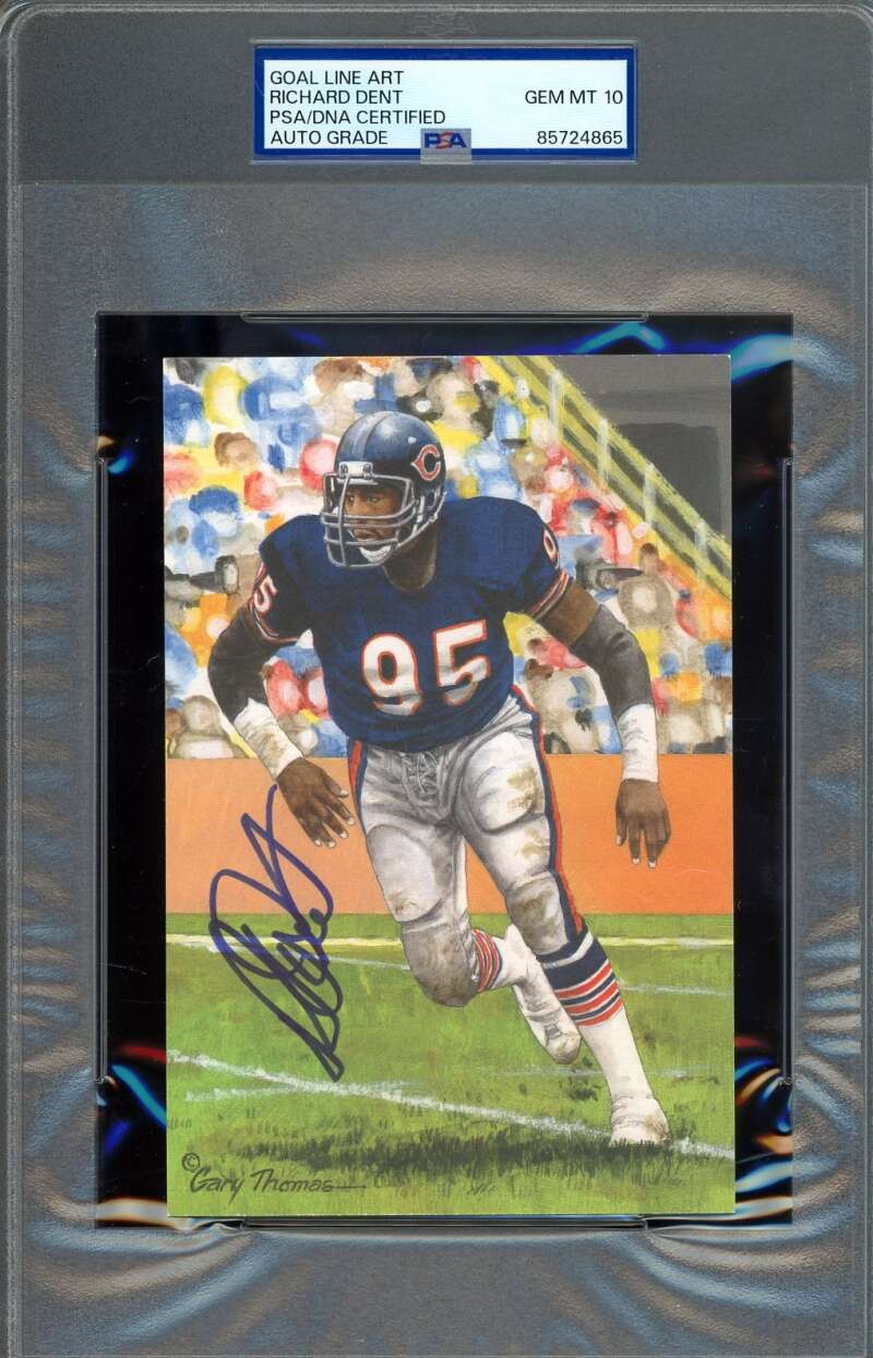 Richard Dent Gem Mint 10 PSA DNA Signed Goal Line Art Card GLAC Autograph