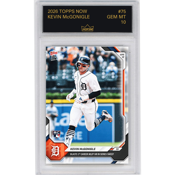 Graded 2026 Topps Now Kevin McGonigle #75 Rookie RC Baseball Card HOFSM 10