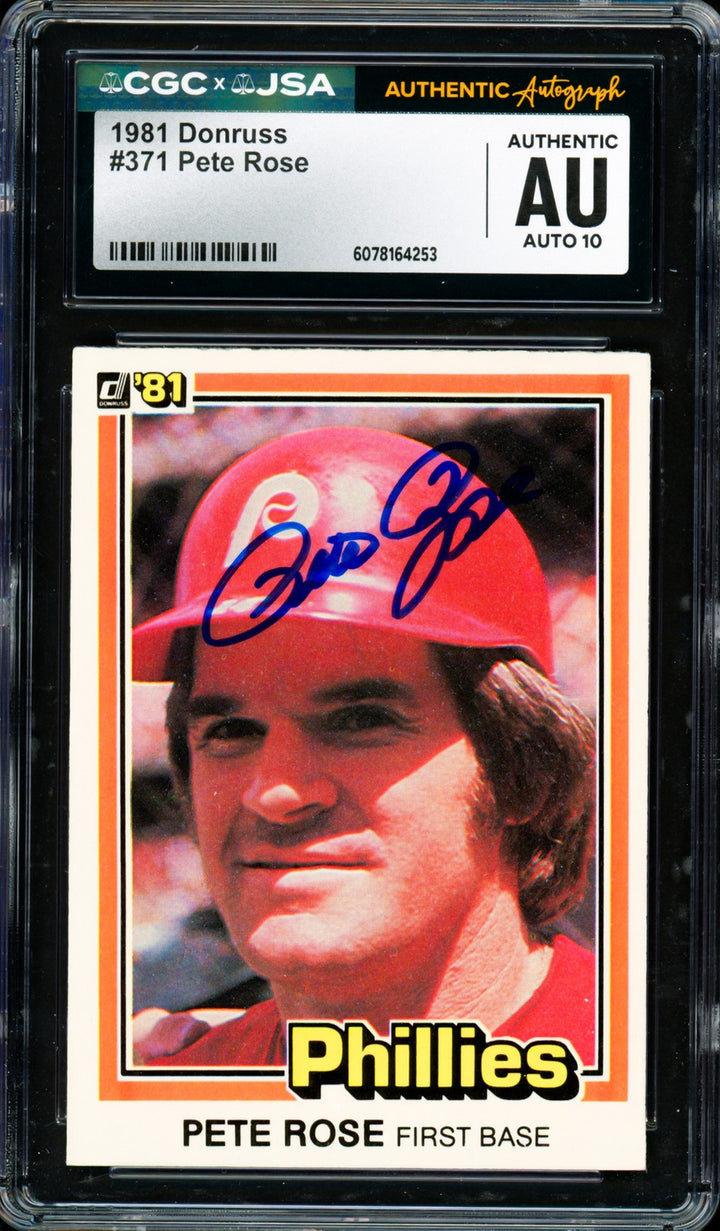 Pete Rose Signed 1981 Donruss Card 371 Phillies Auto GM 10 CGC x JSA