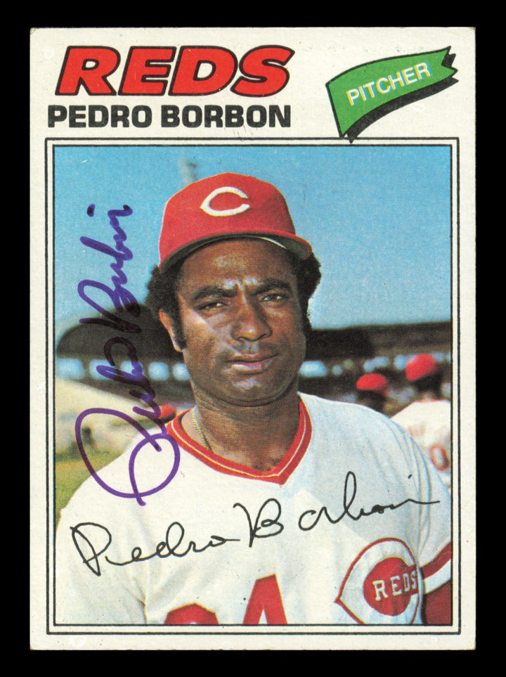 Pedro Borbon Autographed Signed 1977 Topps Card #581 Card Cincinnati Reds