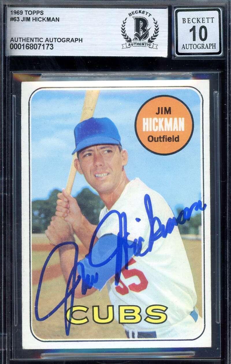 Jim Hickman Gem Mint 10 Beckett BAS Signed 1969 Topps Autograph