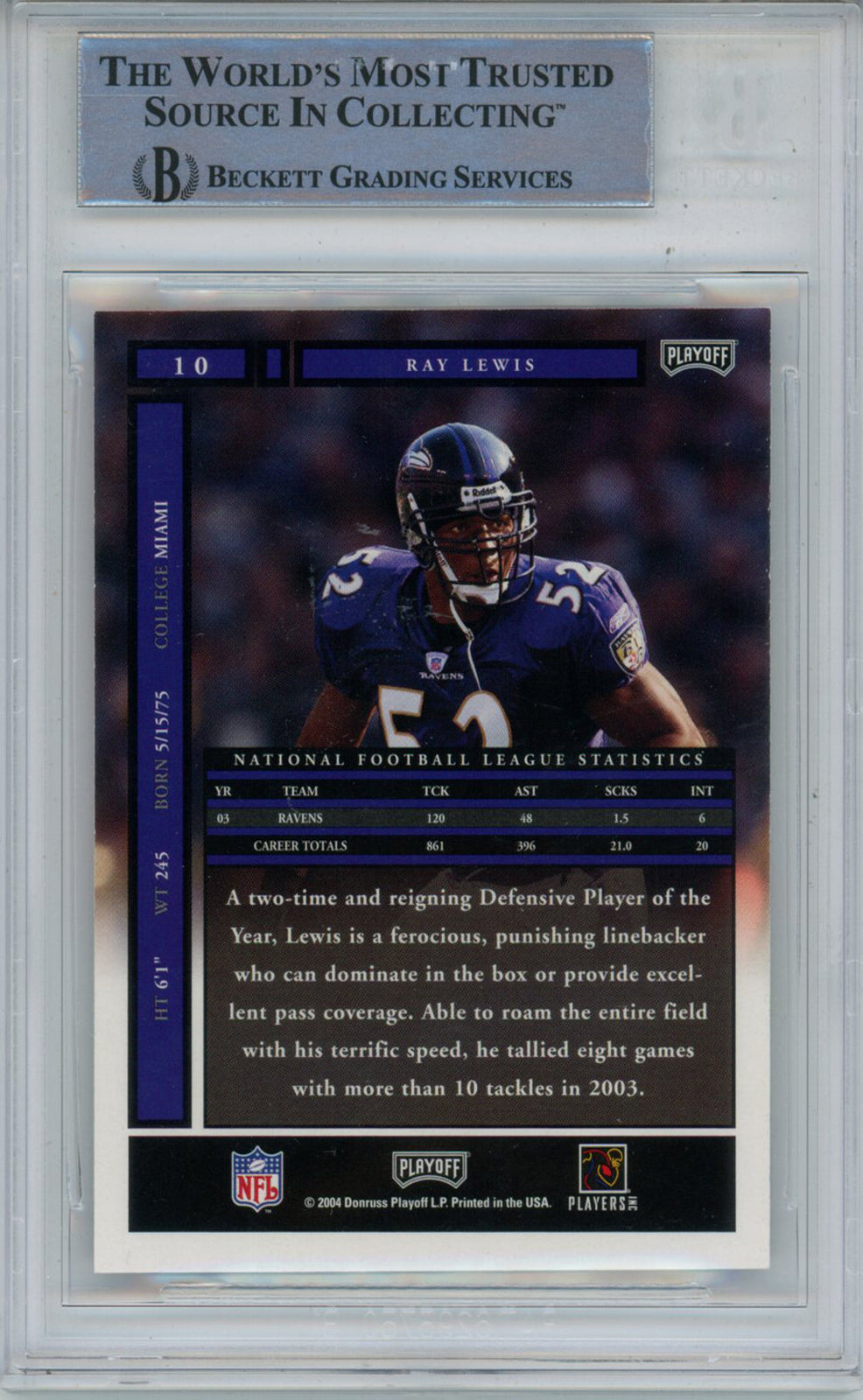 Ray Lewis Autographed 2004 Playoff Honors #10 Trading Card Beckett Slab 43381