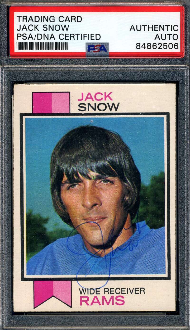 Jack Snow PSA DNA Signed 1973 Topps Autograph