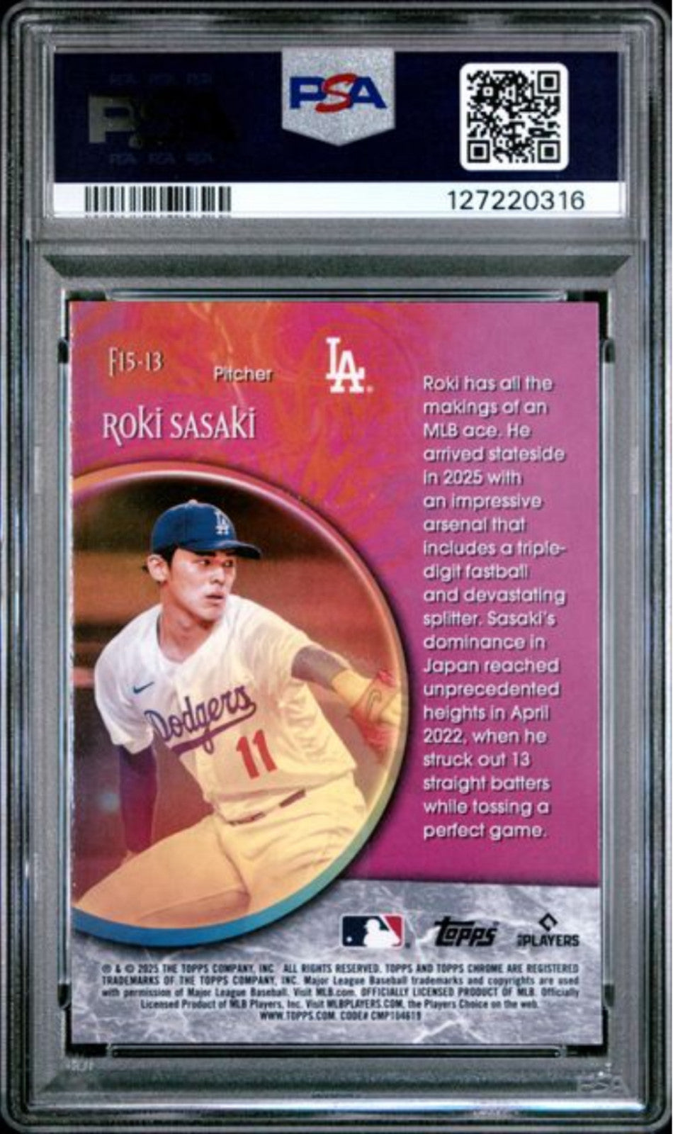 Graded 2025 Topps Chrome Roki Sasaki #F15-13 Fortune 15 Rookie RC Card PSA 10