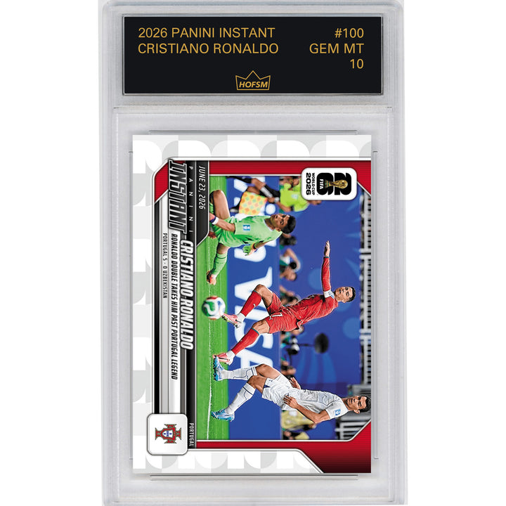 Graded 2026 Panini Instant FIFA W/C Cristiano Ronaldo #100 Card HOFSM 10