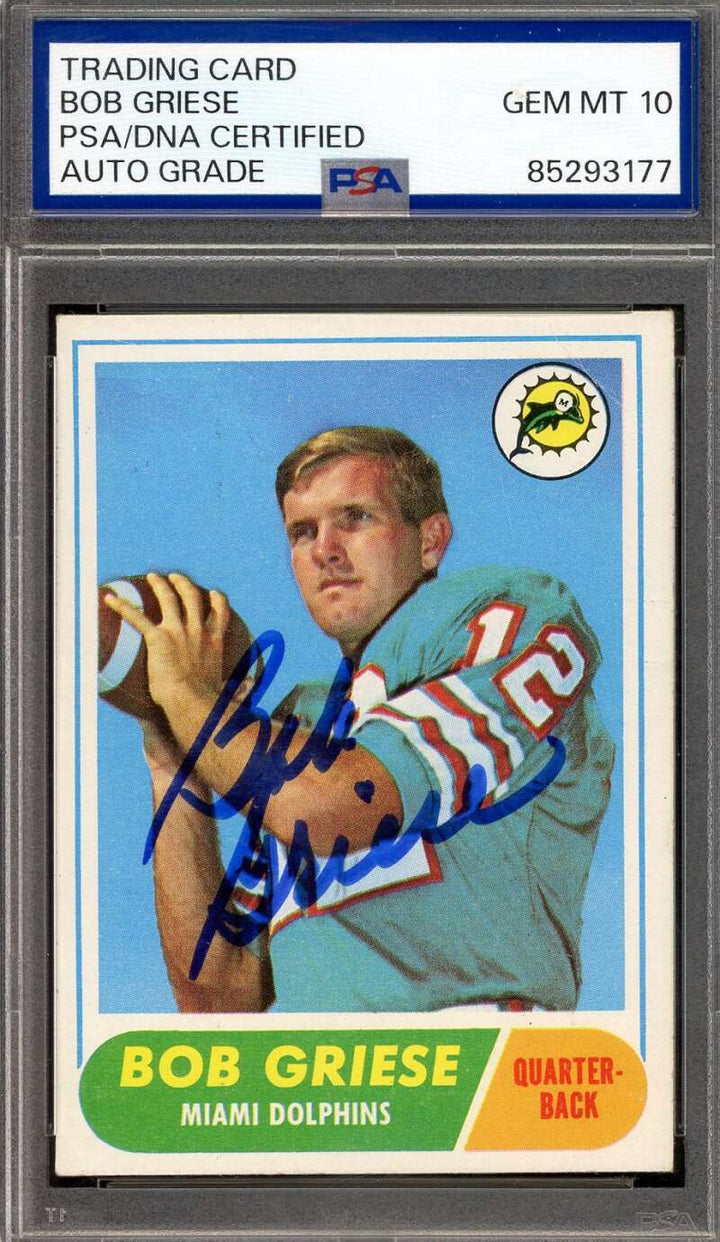 Bob Griese Gem Mint 10 PSA DNA Signed 1968 Topps Rookie Autograph