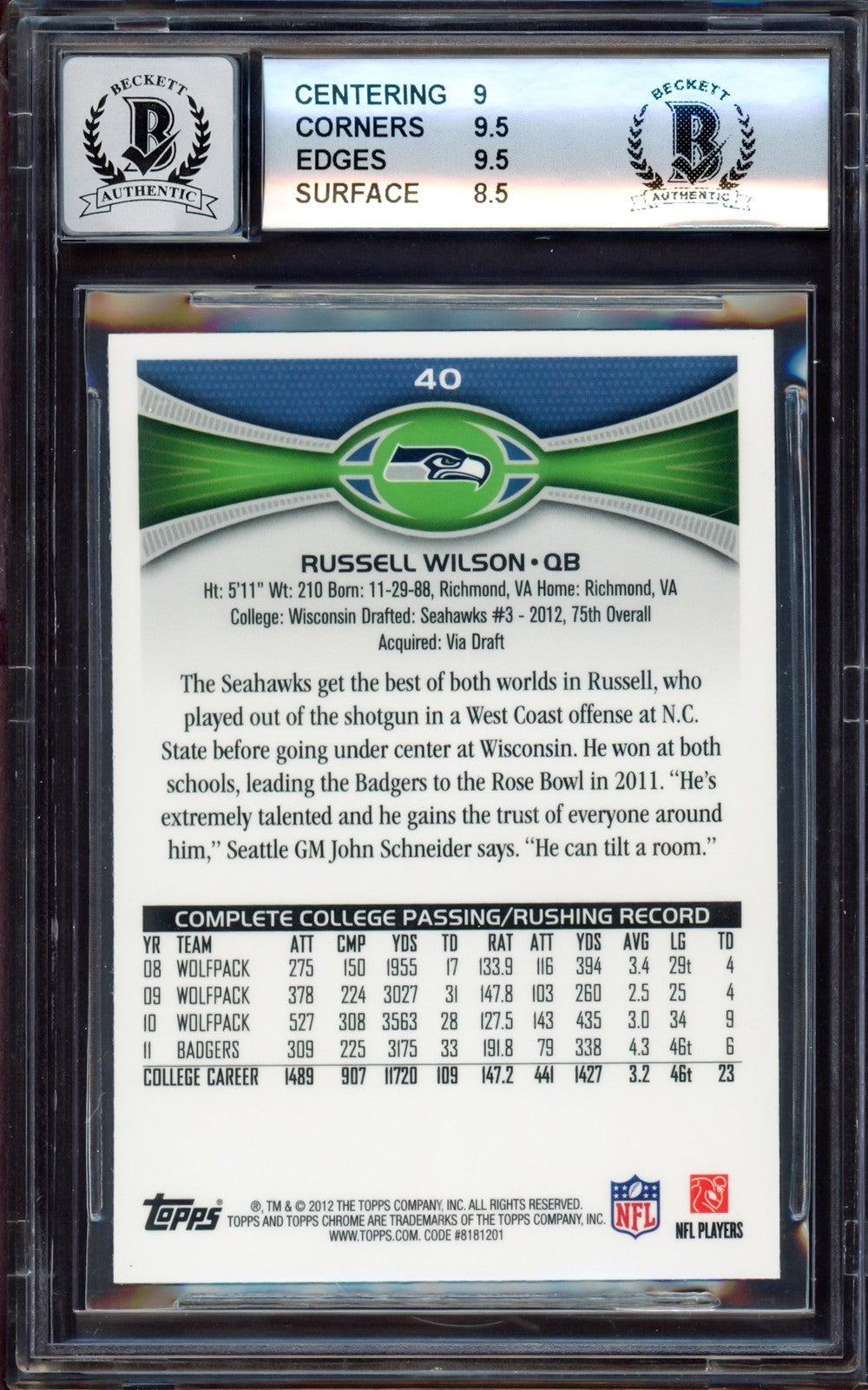 Russell Wilson Signed 2012 Topps Chrome RC 40A Seahawks BGS 9 Auto GM 10 Beckett