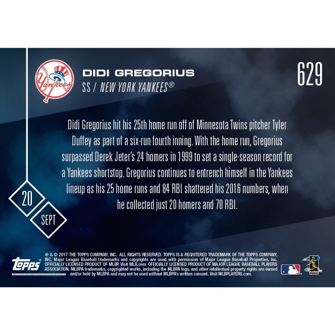2017 DIDI GREGORIUS 25th HR SETS YANKEE SS RECORD TOPPS NOW CARD 629 & TOPLOADER