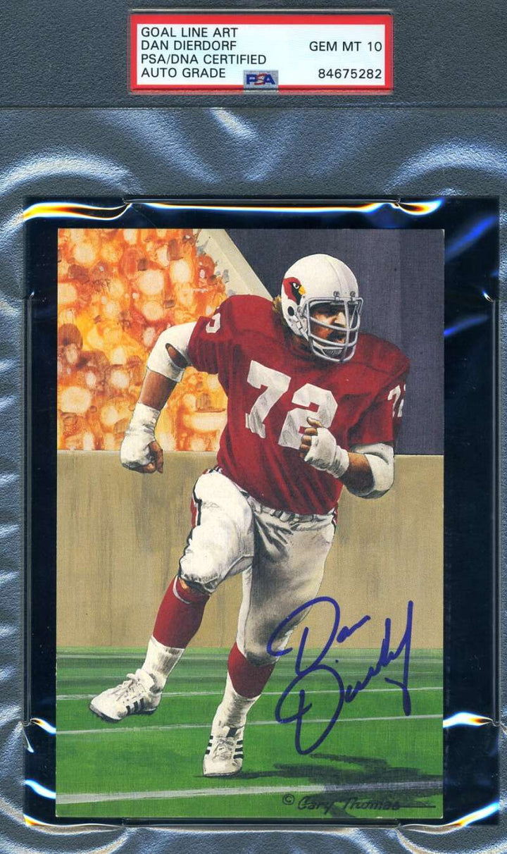 Dan Dierdorf Gem Mint 10 PSA DNA Slabbed Signed Goal Line Autograph GLAC
