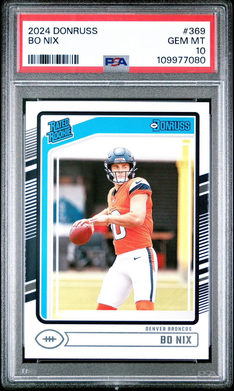 Graded 2024 Panini Donruss Bo Nix #369 Rookie RC Card PSA 10 Gem Mint